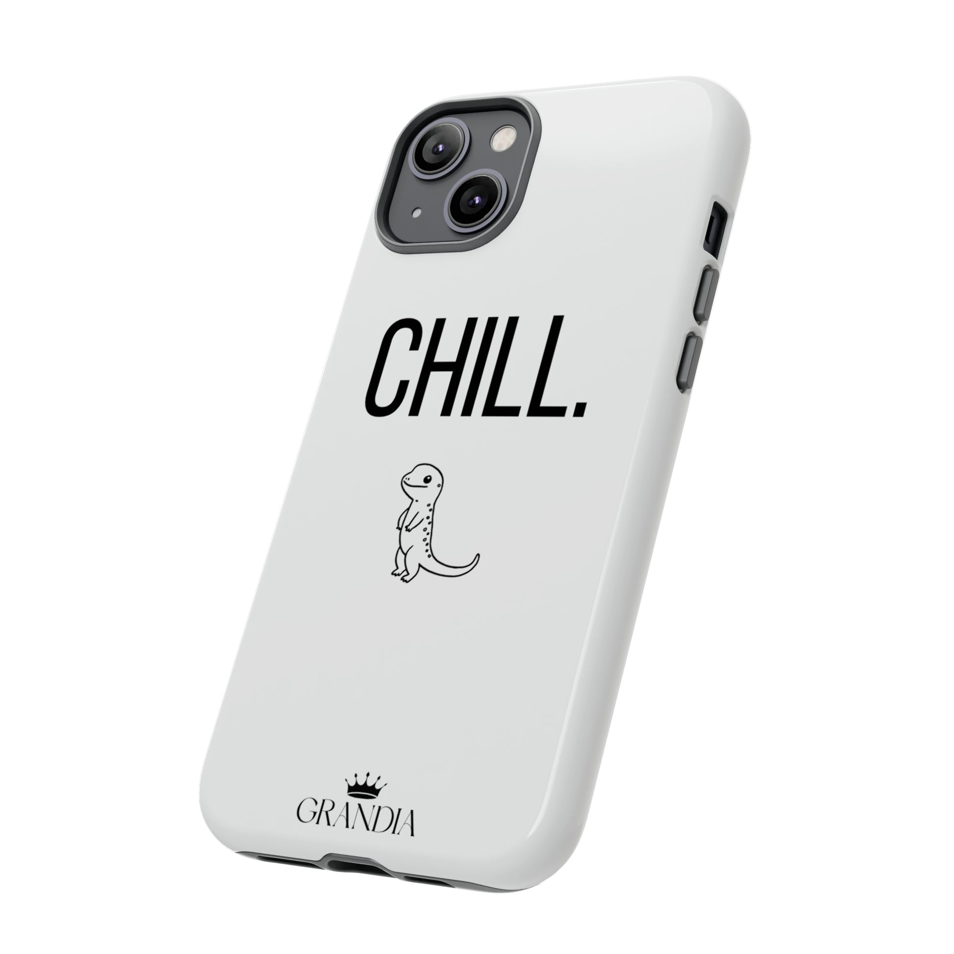 CHILL. Phone case